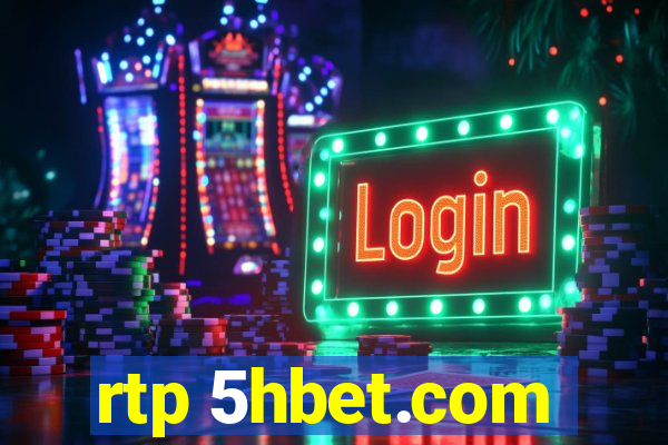 rtp 5hbet.com